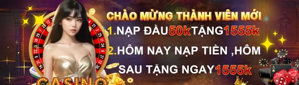 Khuyến mãi thành viên mới Win55 hấp dẫn