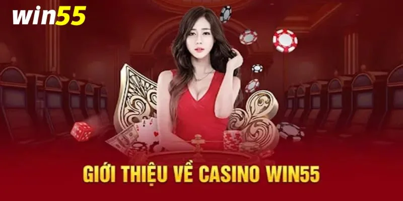 Casino Win55 – Sân Chơi Cá Cược Giải Trí Đỉnh Cao 2025 1 Nhà cái Win55 thu hút đông đảo người tham gia bởi sự đẳng cấp và uy tín.