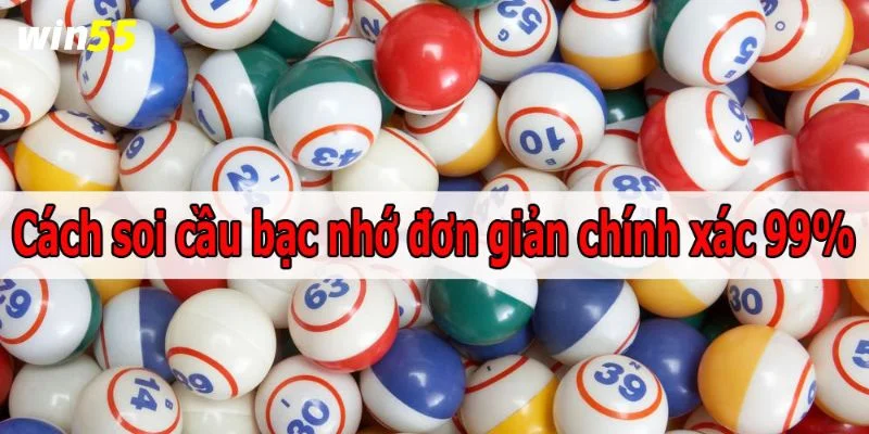 Mẹo Soi Lô Bạc Nhớ - Kỹ Thuật Bắt Lô Cực Chuẩn 2025